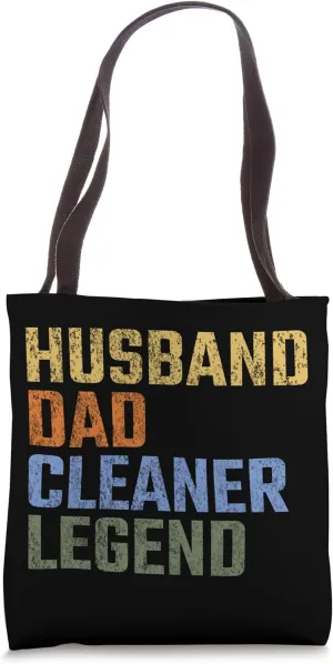 Husband Dad Cleaner Legend Fathers Day Housekeeper Tote Bag