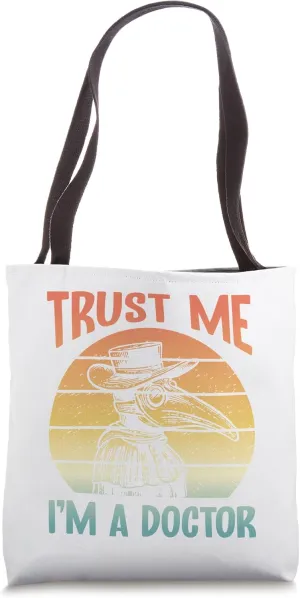 Plague Doctor Face Mask Retro Trust Me I'm A Doctor Tote Bag
